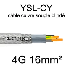 câble électrique cuivre souple blindé YSL-CY 4 conducteurs 16mm²