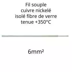 fil haute température 350°C cuivre nickelé isolé fibre de verre 1x6mm2