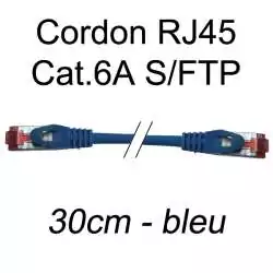 cordon réseau ethernet RJ45 cat.6A SFTP - 30cm - bleu