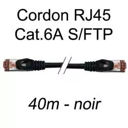 cordon réseau ethernet RJ45 cat.6A SFTP - 40m - noir